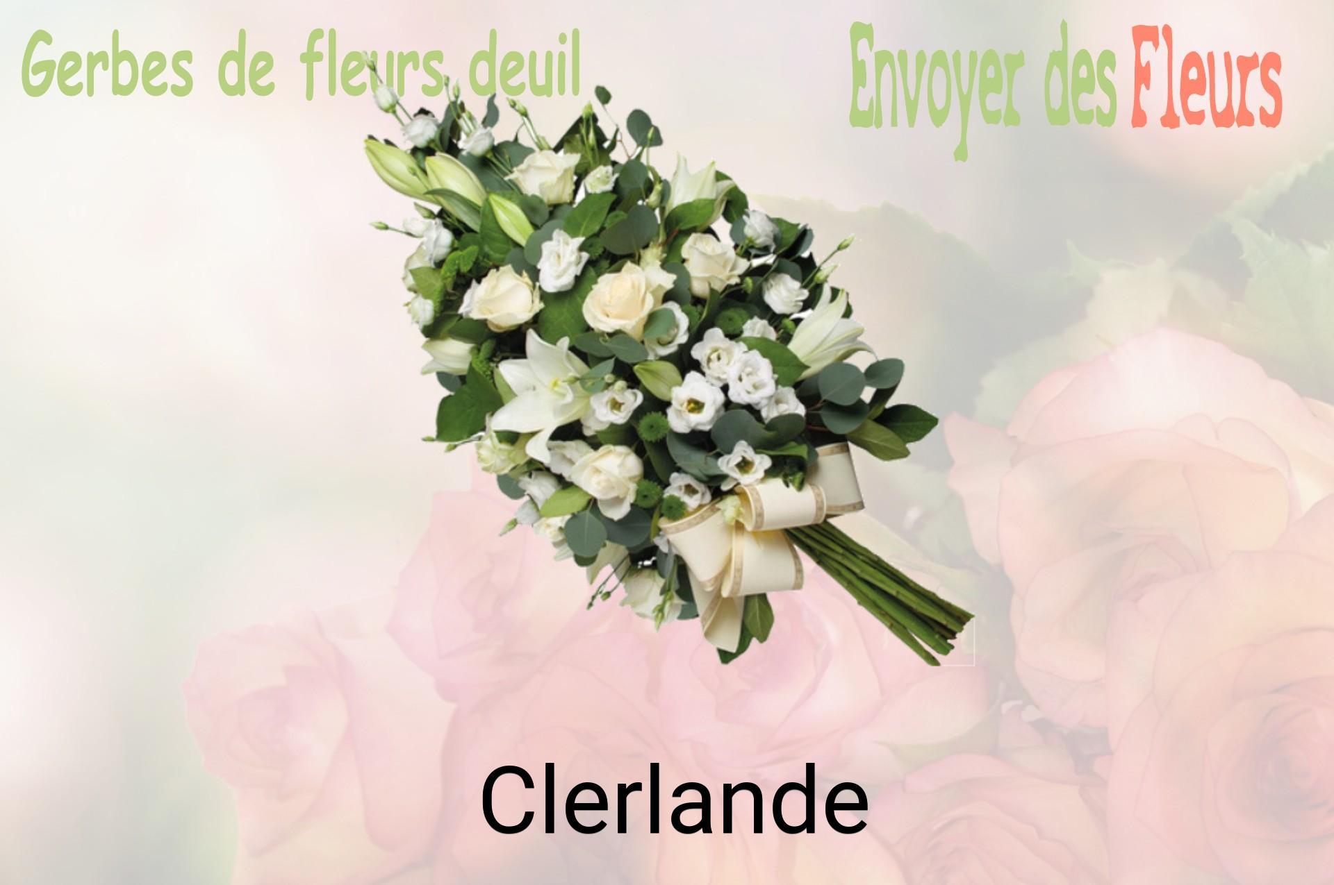 Gerbe de fleurs de deuil livrée à Clerlande